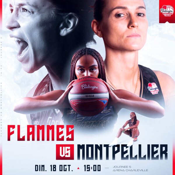 J5 - Flammes vs Montpellier LFB
