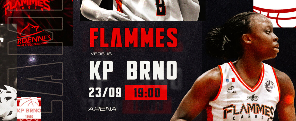 TOUR QUALIFICATIF - Flammes vs KP BRNO